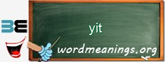 WordMeaning blackboard for yit
